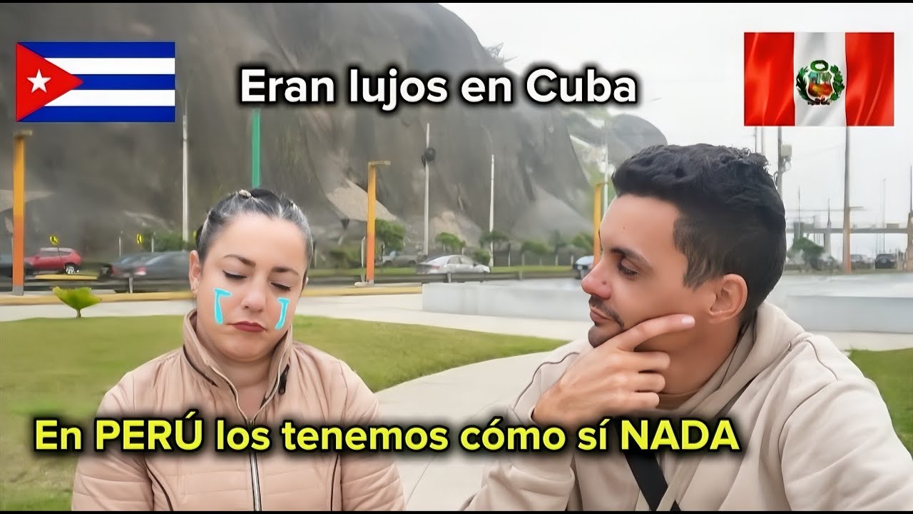 CUBANOS dicen Cosas que son un LUJO en Cuba y en Perú lo TIENEN como sí NADA