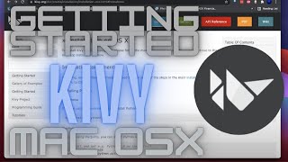 Getting Started with Kivy | Setup | Walkthrough | Intro | for MacOSX