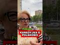 KANADYJKA O POLSKOŚCI - SONDA ULICZNA