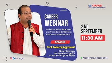 CIMAGE Career Webinar: An orientation session for BBA, BCA, BSc-IT, B.Com & PGDM | 2nd Sept 2021