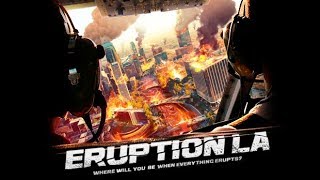 Извержение: Лос-Анджелес / Eruption: LA (2017) Official Trailer | MarVista Entertainment