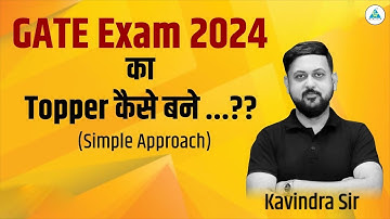 🚨GATE Exam 24 काTopper कैसे बने | Kavindra Sir (AIR-92) #gate2024