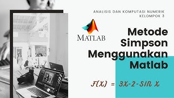 (85) 10.1.3 Integrasi dan diferensiasi numerik Simpson sin x = 3x - 2 menggunakan Matlab