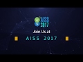 Aiss 2017  what to expect