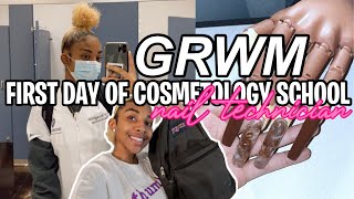 GRWM FIRST DAY OF COSMETOLOGY SCHOOL VLOG | *nail tech edition*