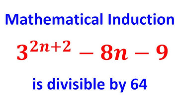 Prove that 3^2n+2-8n-9 is divisible by 64 using mathematical induction.