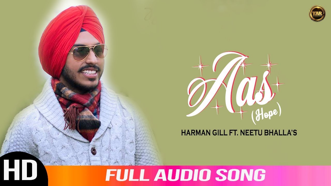 Aas Hope  Harman Gill  Audio Song  New Punjabi Songs 2021  Yaar Anmulle Records