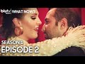 What Now? - Episode 2 English Subtitles Long Version 4K | Bizden Olur Mu?