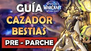 GUIA CAZADOR BESTIAS | PRE - PARCHE MIDNIGHT | TALENTOS, ROTACION STATS