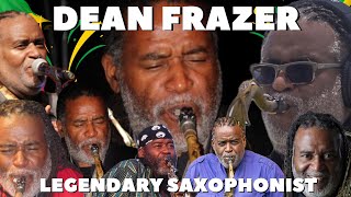 Dean Fraser | The Legendary Saxophonist Shaping Reggae Music for Over Four Decades Information