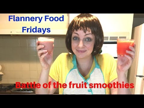 Flannery Food Fridays: Battle of the fruit smoothies