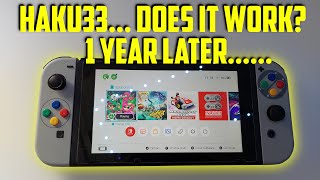 Haku33 for the Nintendo Switch, after 1 year of use..