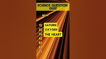 Ultimate Science Quiz: Test Your Knowledge of Physics, Biology, and More!