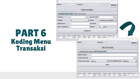 Membuat Menu Transaksi - Aplikasi Pengelolaan Laundry berbasis Desktop
