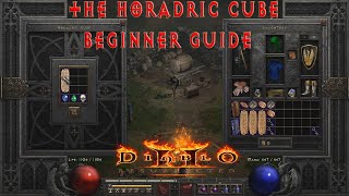 A Beginners Guide for the Horadric Cube - The Most Used Cube Recipes In Diablo 2 Resurrected