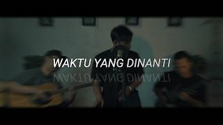 Download lagu Waktu Yang dinanti - Ungu Band Cover Pixie Project