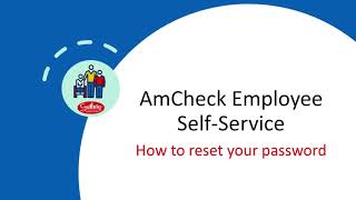 AmCheck - How to Reset Your Password
