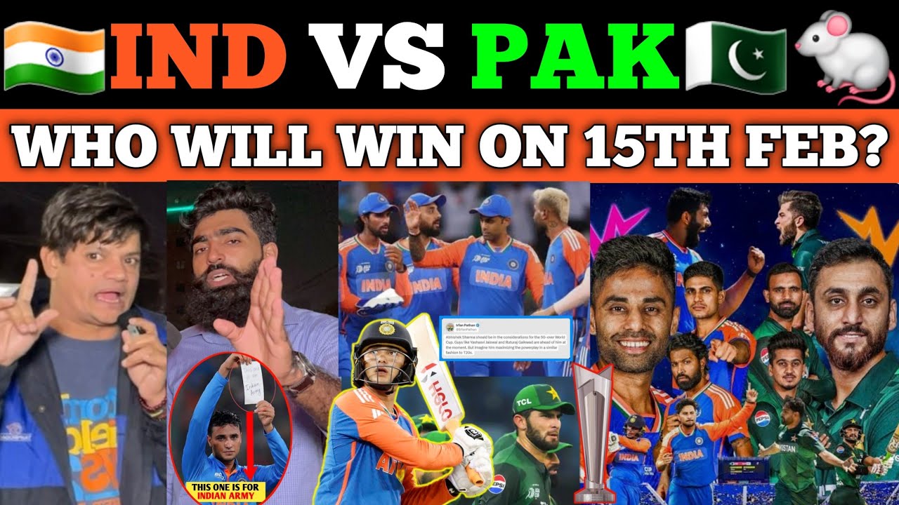 IND VS PAK T20 match FINALLY HAPPENING | WHO WILL WIN ON 15th FEB ? | PAK PUBLIC REACTION