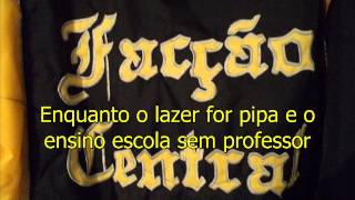 Video thumbnail of "Facção Central - Vidas em Branco [LEGENDADO]"