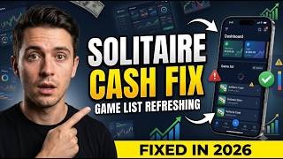 Solitaire Cash Game List Not Refreshing Fix 2026