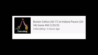 CelticsBlog Boston Celtics (42-17) at Indiana Pacers (26-34) Game #60 2/23/23