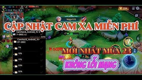 Mod Cam Xa Liên Quân Mới Nhất Mùa 23 | Update Ngày 16/7