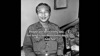 Quote Of Lon Nol