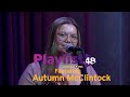 Autumn McClintock | Playlist 48  | Full episode