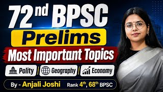 72nd BPSC Prelims // Most Important Topics - Polity, Geography, Economy #bpscstrategy 