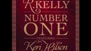 R. Kelly featuring. Keri Hilson - Number One(HQ)