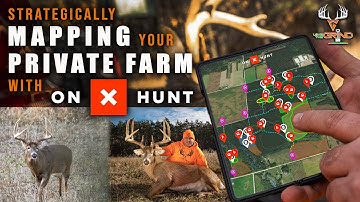 Strategically Mapping your Private Farm with the OnX Hunt app