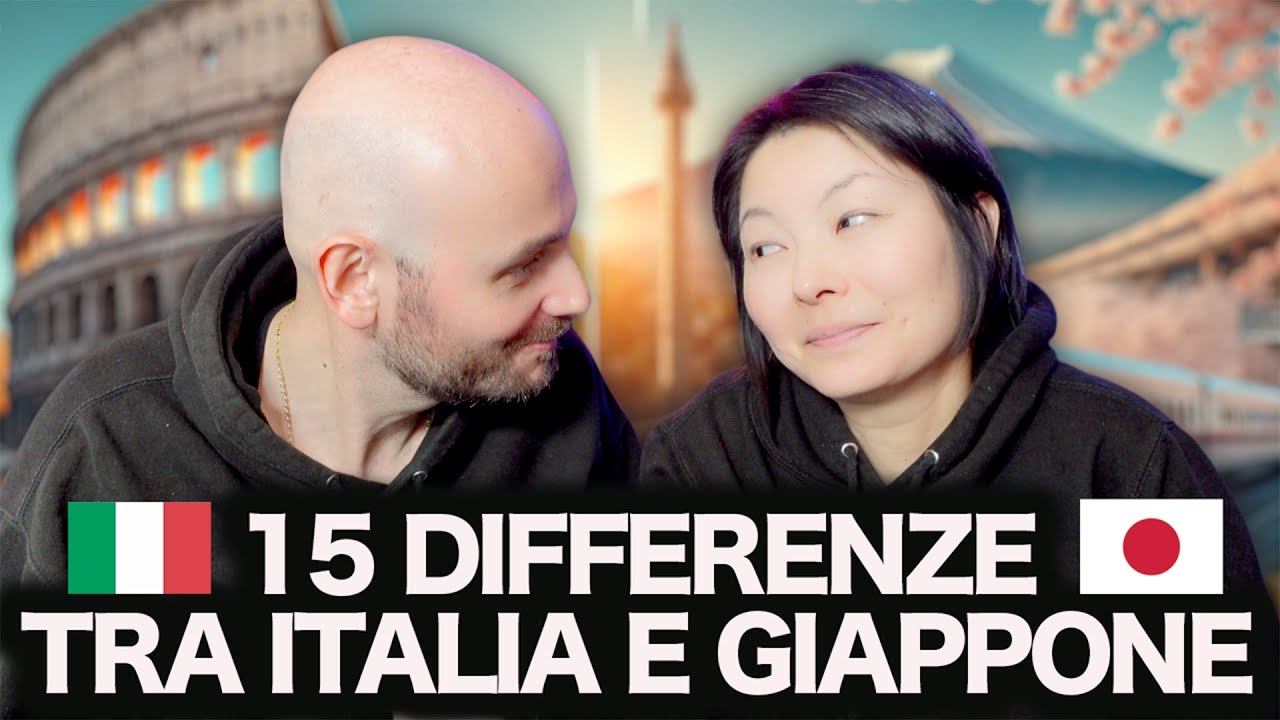 15 DIFFERENZE tra ITALIA e GIAPPONE