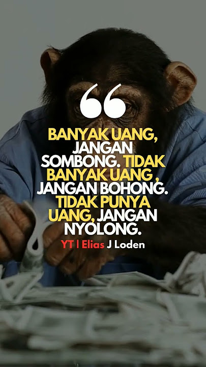 Banyak uang, Jangan sombong#eliasjloden#shorts #statuswhatsapp#storywa #katakatabijak#katamotivasi
