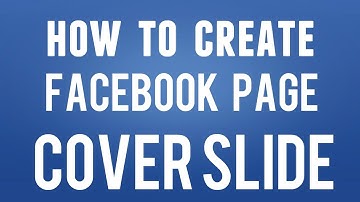 How To Create Facebook Page Cover Slide Show 2018 | Tech Orbis
