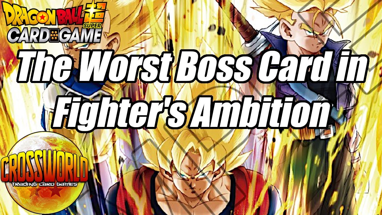The Worst Boss Card In Fighter s Ambition Dragon Ball Super Card Game the-worst-boss-card-in-fighter-s-ambition-dragon-ball-super-card-game