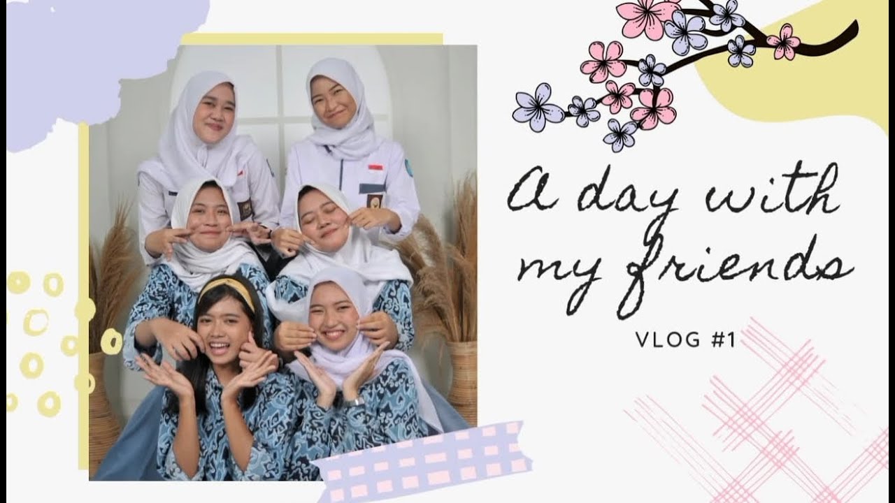 Vlog #1 A Day With My Friends - YouTube