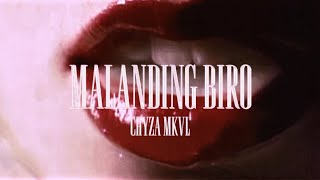 Chyza MKVL - Malanding biro (Official Lyric Video)