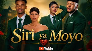 SIRI YA MOYO / EPISODE 12 / LOVE STORY 💕💕