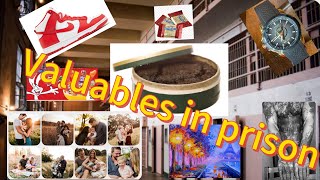 Celebrity Things Prisoners Value & Things Of Value In Prison! Net Worth