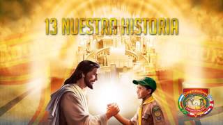 Vignette de la vidéo "Nuestra historia 13-"