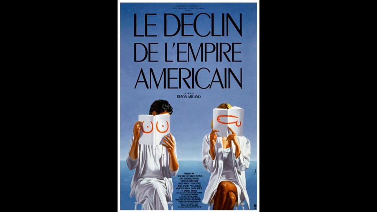 Le Déclin de l'Empire Américain (1986) FRENCH 720p Regarder - YouTube
