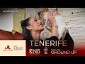 FROM THE GROUND UP | TENERIFE | Nayade Leon | Miss RNB España 🇪🇸 2025