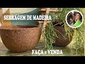DIY - COMO FAZER VASOS PARA PLANTAS COM SERRAGEM DE MADEIRA - FAÇA E VENDA