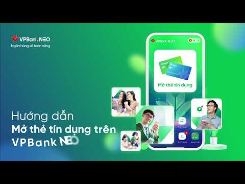 Video Hướng dẫn mở thẻ tín dụng trên app VPBank NEO (dành... - youtube