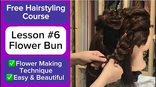 Free Hairstyling Course Lesson #6 || Easy Flower Bun Hairstyle || Faiza Shoaib