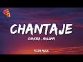 Shakira Chantaje Lyrics Ft Maluma