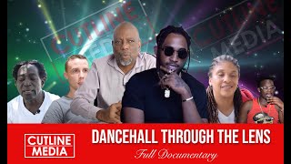 DANCEHALL THROUGH THE LENS |  Full Documentary -with Clyde Mckenzie, Emudio, O.C.G