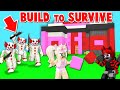 Roblox build to survive with sanna