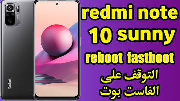 redmi note 10 sunny fix reboot fastboot after flashing eng room