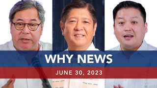 UNTV: WHY NEWS | June 30, 2023